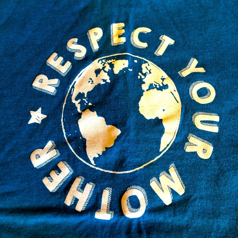 “Respect Your Mother” Earth Day short sleeve tee